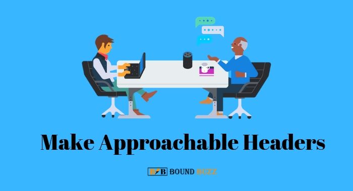 Make Approachable Headers