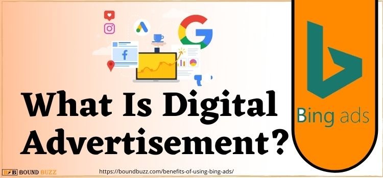 What Is Digital Advertisement www.boundbuzz.com