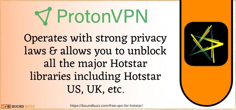 best free vpn for hotstar protonVPN
