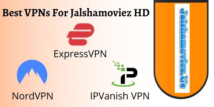 VPN For Jalshamoviez