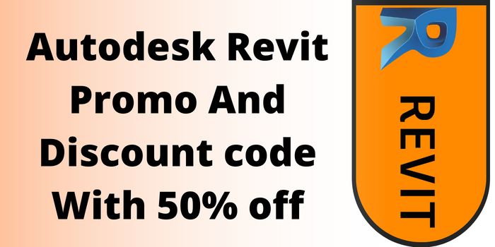 50% off with Autodesk Revit Promo & Coupon Code