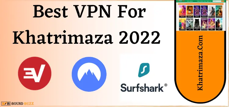 Best VPN For KhatriMaza Access