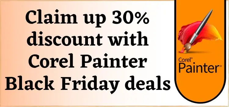 30% Off Corel Painter Black Friday