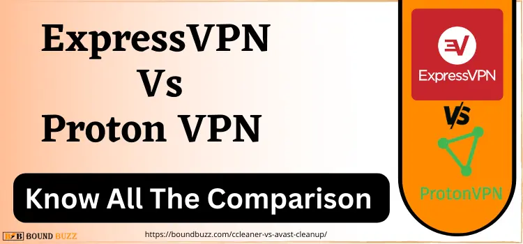 ExpressVPN Vs Proton VPN