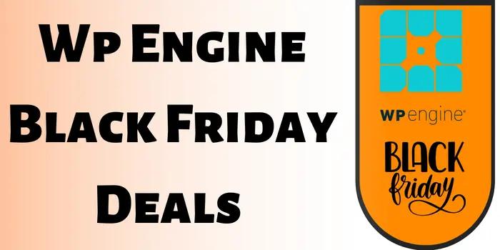 Wp Engine Black Friday Deals 2022: 35% Discount Sale