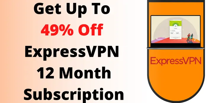 get up to 49% off on Expressvpn 12 month subscription