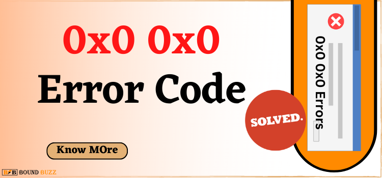 Fix 0x0 0x0 Error Code