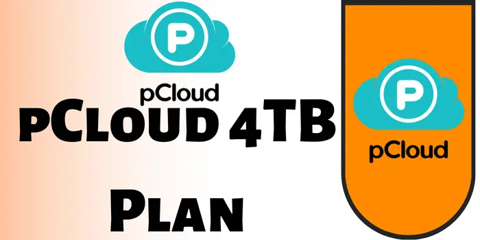 pCloud 4TB Plan & Deal – 85% Discount Offer