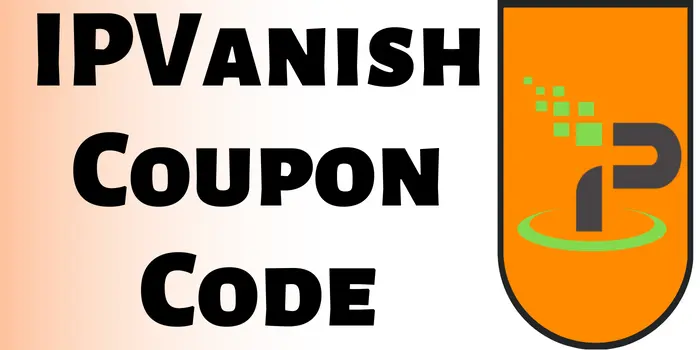 IPVanish Coupon Code